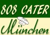 808 Cater<br>Event- & Catering-Service<br>fr Mnchen & Umland